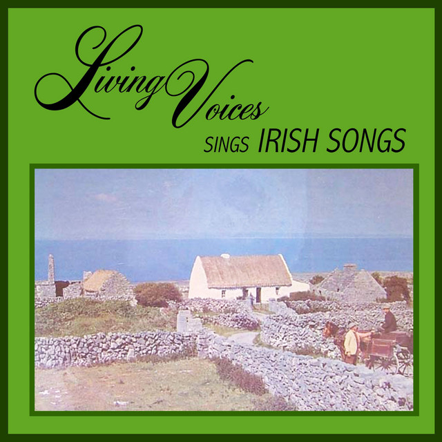 Living Voices Sing Irish Songs