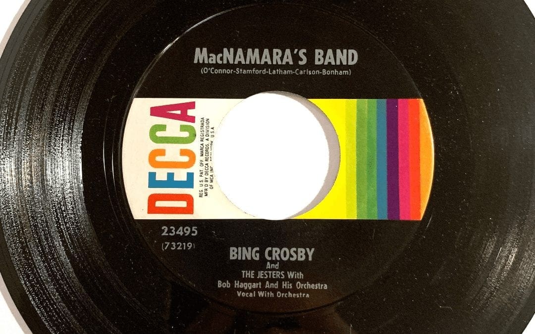 Bing Crosby – MacNamera’s Band and Dear Old Donegal