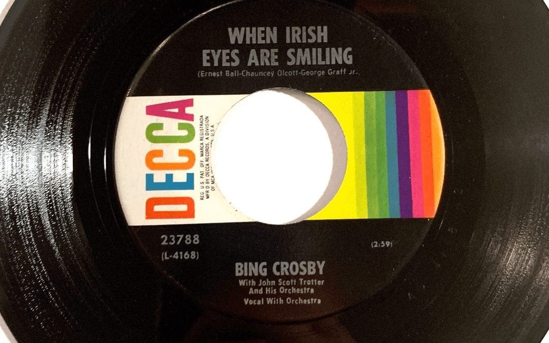 Bing Crosby – When Irish Eyes Are Smiling The Rose of Tralee