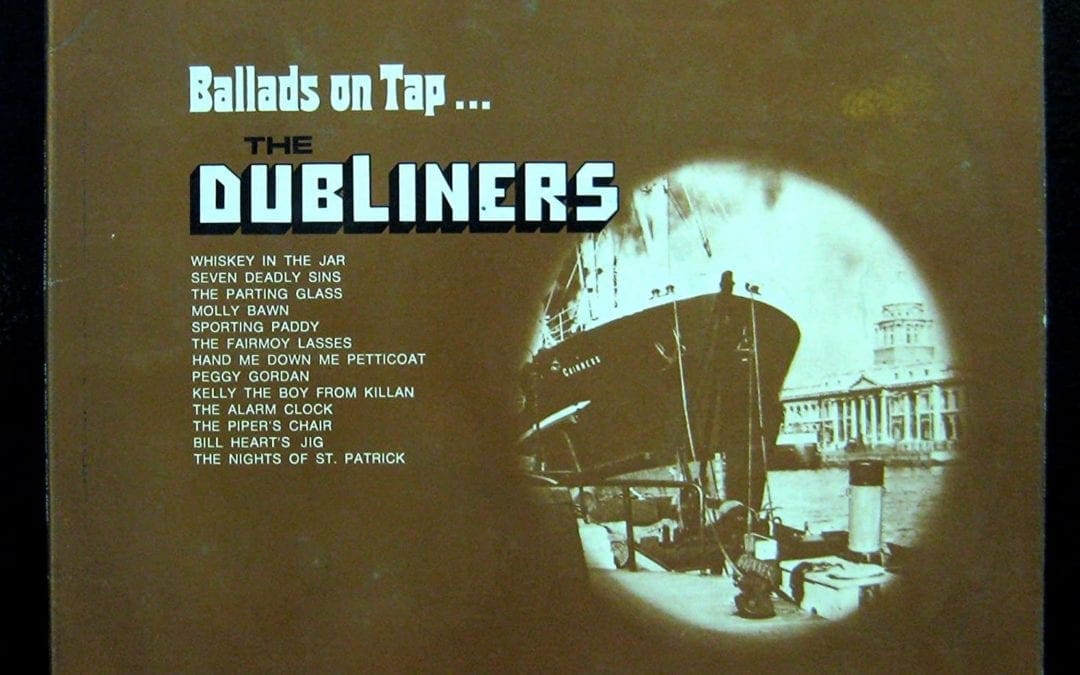 The Dubliners – Ballads on Tap…