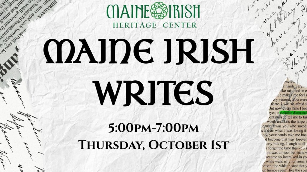 Maine Irish Writes: October